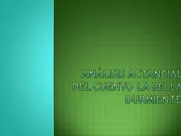 PPT-Análisis actancial del cuento La bella durmiente