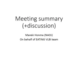 Meeting summary Mareki  Honma (NAOJ)