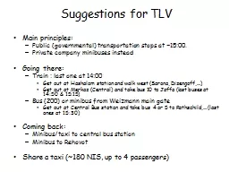 Suggestions for TLV Main principles: