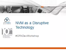 NVM as a Disruptive Technology