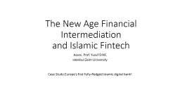 The   New  Age Financial Intermediation
