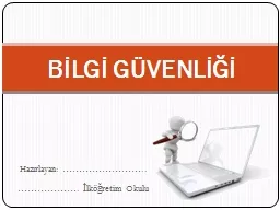 Hazırlayan:  ……………………..