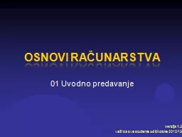 OSNOVI RAČUNARSTVA 01 Uvodno predavanje