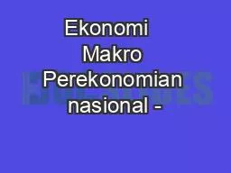 PPT-Ekonomi Makro Perekonomian nasional -