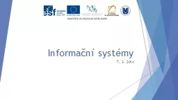 Informační systémy 7. 3. 2014