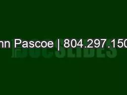 Ann Pascoe | 804.297.1503