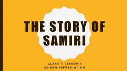 PPT-The story of samiri Class