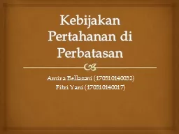 PPT-Kebijakan Pertahanan di Perbatasan