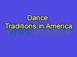 Dance Traditions in America