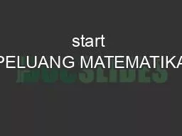 start PELUANG MATEMATIKA