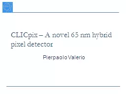 CLICpix2 Design Status Pierpaolo