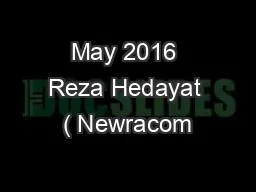 PPT-May 2016 Reza Hedayat ( Newracom