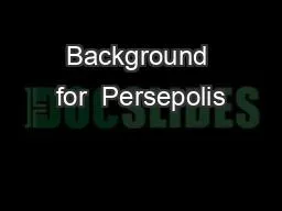 Background for  Persepolis