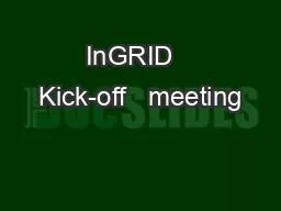 InGRID   Kick-off   meeting