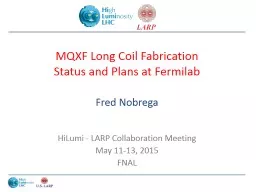 PPT-Working Group MQXF Long Coil Fabrication