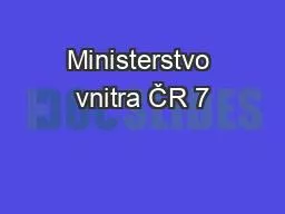 Ministerstvo vnitra ČR 7