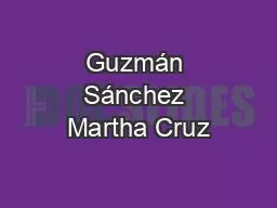 Guzmán Sánchez Martha Cruz