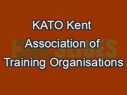 KATO Kent Association of Training Organisations