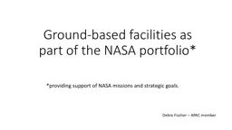 G round-based facilities as part of the NASA portfolio*