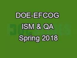 DOE-EFCOG ISM & QA Spring 2018