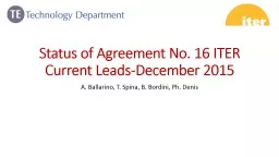 Status of activities  Agreement No. 16 ITER Current Leads