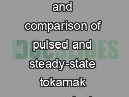 Assessment and comparison of pulsed and steady-state tokamak power plants