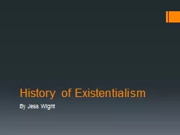 History of Existentialism