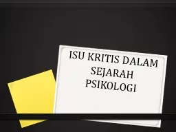 ISU KRITIS DALAM SEJARAH PSIKOLOGI