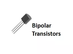 Bipolar Transistors 1 st