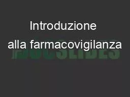 Introduzione alla farmacovigilanza