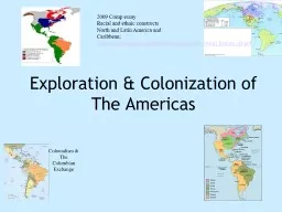 Exploration  & Colonization of The Americas