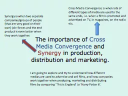 The importance of  Cross Media Convergence