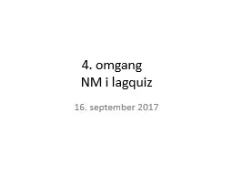 4. omgang	 NM i  lagquiz