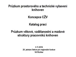 Průzkum prostorového a technické vybavení knihoven