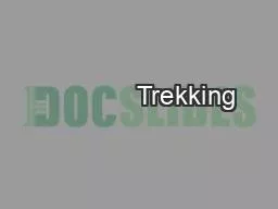 PPT-             Trekking