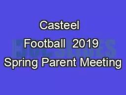 Casteel  Football  2019 Spring Parent Meeting