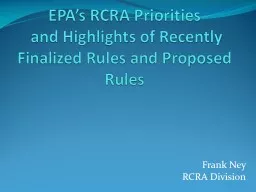 EPA’s RCRA Priorities  and
