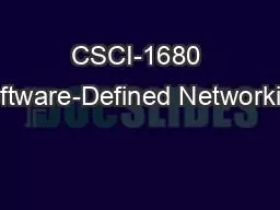 CSCI-1680 Software-Defined Networking