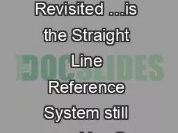 PPT-SLRS Revisited …is the Straight Line Reference System still working ?