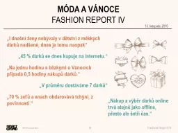 MÓDA A VÁNOCE FASHION REPORT IV