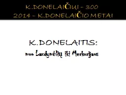 K.DONELAIČIUI – 300