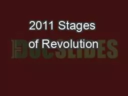 2011 Stages of Revolution