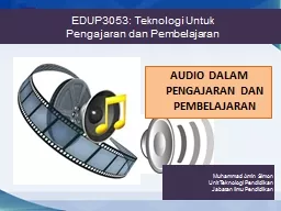 EDUP3053:  Teknologi   Untuk