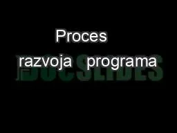 Proces   razvoja   programa