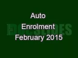 Auto Enrolment February 2015