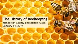 The History of Beekeeping
