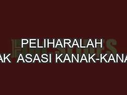 PELIHARALAH HAK  ASASI KANAK-KANAK