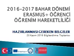 2016-2017 BAHAR DÖNEMİ ERASMUS+ ÖĞRENCİ ÖĞRENİM HAREKETLİLİĞİ