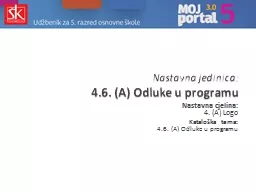 Nastavna jedinica:  4.6. (A) Odluke u programu