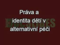 Práva a identita dětí v alternativní péči